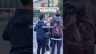 INOXTAG REFUSE UNE PHOTO AVEC UN ABONNÉ 😨 shorts inoxtag youtubecreatorcommunity tiktok [upl. by Lleynod]