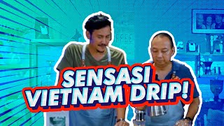 DRIP FILTRATION  VIETNAM DRIP  KOPI SUSU VIETNAM  EPS 23 [upl. by Lucilla381]