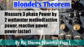 Blondels theorem2 wattmeter methodElectrical Point [upl. by Merralee]