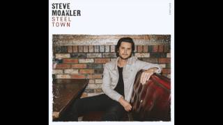 Just Long Enough Official Audio  Steve Moakler [upl. by Ditzel]