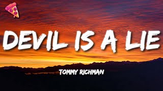 Tommy Richman  DEVIL IS A LIE Lyrics [upl. by Llennahc59]