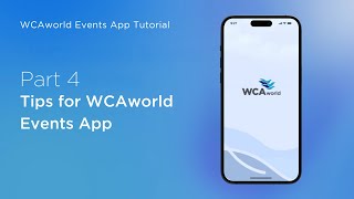 Tips for WCAworld Events App [upl. by Aihsetan]