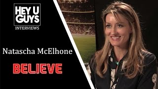 Believe Interview  Natascha McElhone [upl. by Laekim]