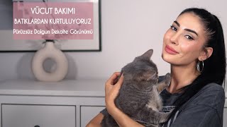 Vücut Bakımı 💛👍🏻│ Batıklar Pürüzsüz Dolgun Dekolte Görünümü [upl. by Hendel796]