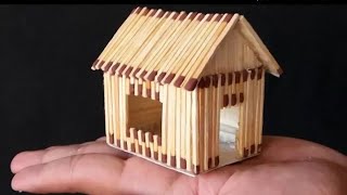 Matchstick House  How to make matchstick house  माचिस की तीली से बनाएं घर  Matchstick craft [upl. by Luapnhoj]