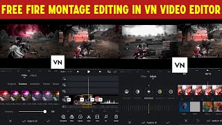 How To Edit Gaming Videos In Vn Video Editor  Free Fire Montage Editing In Vn App  Vn Editor App [upl. by Ajat41]