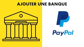 Comment Enregistrer Un Compte Bancaire sur Son Compte PayPal [upl. by Rases372]