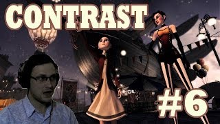 CONTRAST Прохождение ► ЭТО МАГИЯ ► 6 Финал [upl. by Jonny]