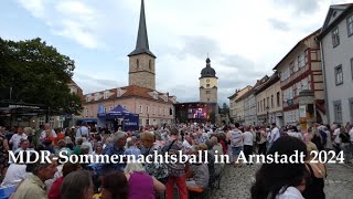 MDR Sommernachtsball in Arnstadt 2024 [upl. by Enait696]