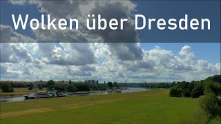 Zeitraffer  Wolken über Dresden  2024 [upl. by Emirac]