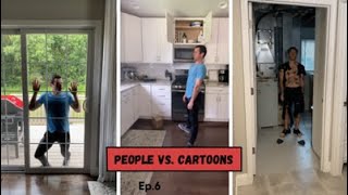 People VS Cartoons Ep 6 [upl. by Mauri]