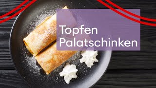 Rezept für die Original Topfen Palatschinken  Österreichische Küche [upl. by Omissam]