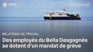 Des employés du Bella Desgagnés se dotent d’un mandat de grève  Vidéojournal [upl. by Artemed]