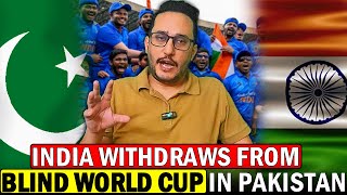 India withdraw from the T20 World Cup for Blind in Pakistan after government not providing clearance [upl. by Yttel]