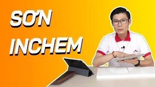 Vlog 4 Các đặc điểm nổi bật của sơn INCHEM so sánh với sơn thông thường [upl. by Leimad]