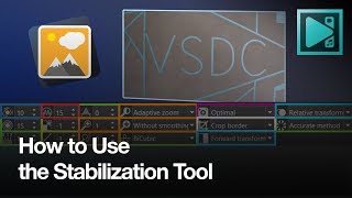 Mastering Video Stabilization with VSDC A StepbyStep Guide 🎥 [upl. by Buchalter]