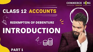 🔴 Redemption of Debentures  Company Accounts  Class 12 Accounts  video 88 Accountancy [upl. by Panthea109]