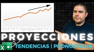 Cómo hacer Proyecciones Tendencias y Pronósticos en Excel [upl. by Esserac872]