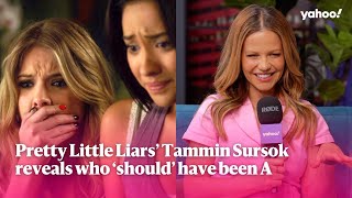 Pretty Little Liars Tammin Sursok reveals who should have been A  Yahoo Australia [upl. by Althea862]