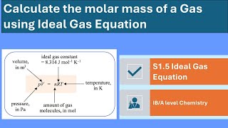 Find the molar mass of a gas using Ideal Gas Equation [upl. by Lanford]