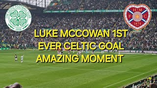 AMAZING MOMENT Luke McCowan 1st Ever Celtic Goal  Celtic 20 Hearts [upl. by Lanrev]