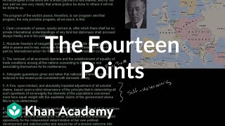 Woodrow Wilsons Fourteen Points  The 20th century  World history  Khan Academy [upl. by Sydel335]