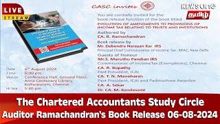 🔴 LIVE  The Chartered Accountants Study Circle Auditor Ramachandrans Book Release 06082024 [upl. by Ray]