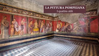 LA PITTURA POMPEIANA  I quattro stili [upl. by Colwin900]