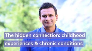 The Hidden Connection Childhood Experiences amp Chronic Conditions [upl. by Sacram926]