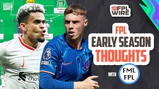 FPL GW 4  Early Season Thoughts w FMLFPL  The FPL Wire  Fantasy Premier League Tips 202425 [upl. by Lewie]