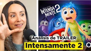 PSICOLOGA ANALIZA TRAILER quotINTENSAMENTE 2quot  ¿Nuevas emociones [upl. by Collie]