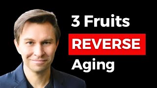 I Eat TOP 3 FRUITS to REVERSE Aging Dr David Sinclair [upl. by Annyrb]