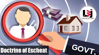 Explained Doctrine of Escheat  with Example  lawwithjiya succession escheat government [upl. by Glaser]