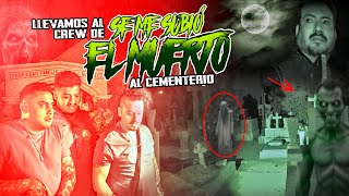 Llevamos al crew de se me subió el muerto al cementerio 😱 [upl. by Petta118]