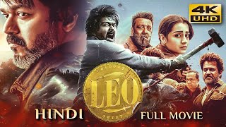 LEO 2023 Hindi Dubbed Full Movie  Starring Thalapathy Vijay Sanjay Dutt Arjun Trisha [upl. by Bores]