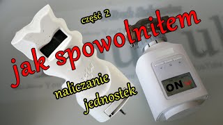 jak spowolniłem naliczanie jednostek na podzielniku ciepła [upl. by Ahsein]