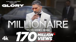 MILLIONAIRE SONG Full Video YoYoHoneySingh  GLORY  BHUSHAN KUMAR [upl. by Nwahsor370]