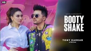 Booty Shake  Tony kakkar ft Sonu kakkar mtv beats song [upl. by Ymerrej]