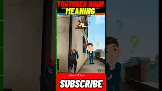 Youtuber Meaning hindi viralshort freefire [upl. by Harelda]