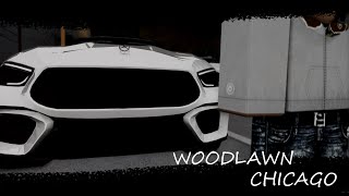 900DRAIN BACK IN WOODLAWN CHICAGO🔥 Roblox Woodlawn Chicago [upl. by Audie]