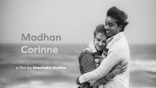 Madhan amp Corinne Wedding Film  Chennai  khachakk 4k [upl. by Eilrahc]