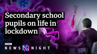 What’s lockdown like for secondary school pupils  BBC Newsnight [upl. by Shelman]