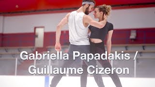 Gabriella PAPADAKIS amp Guillaume CIZERON Choreographing for the 2019 Season by On Ice Perspectives [upl. by Atiuqin]