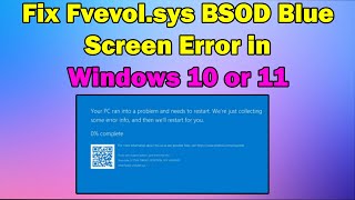 HOW TO Fix Fvevolsys BSOD Blue Screen Error in Windows 10 or 11 [upl. by Seif]