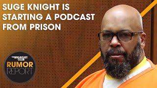 Suge Knight Starting Podcast From Prison  More [upl. by Marzi]