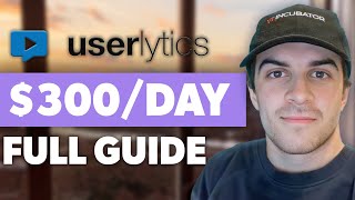 How To Make Money With Userlytics For Beginners Full 2024 Guide [upl. by Adnylg]