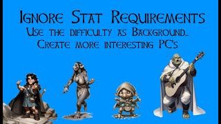 Character Creation Ignore Required Stats [upl. by Ystap]