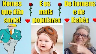 Nomes de Homens Que dão sorte E os mais populares Para Bebês ❤️❤️❤️ [upl. by Zetes340]