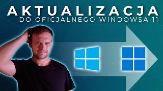 Jak za darmo zaktualizować system do oficjalnego Windowsa 11 [upl. by Pickering781]