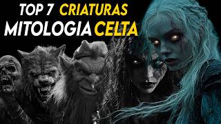 Top 7 Criaturas Míticas de la Mitología Celta [upl. by Barger]